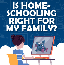Understanding Homeschool: Is Homeschooling Right for My Family?