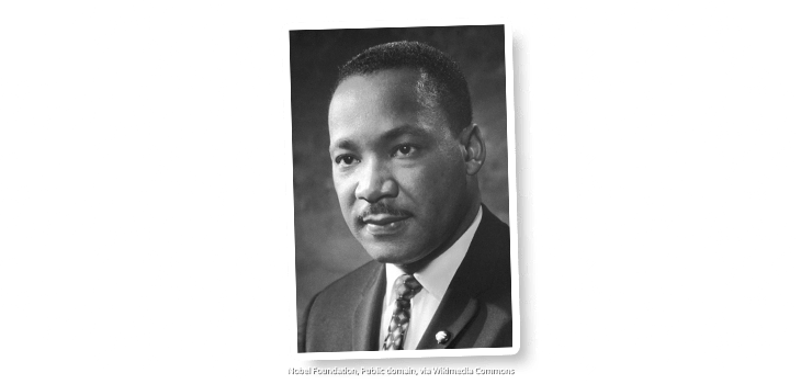 Learn About and Celebrate Dr. Martin Luther King, Jr.