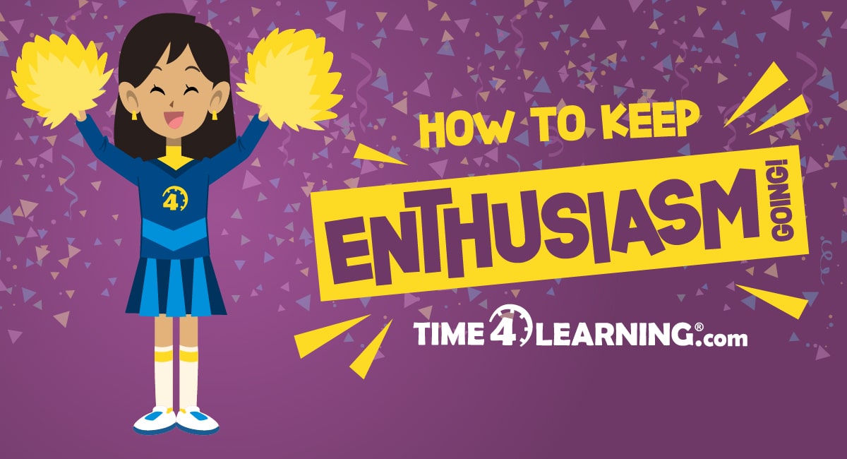 5-ways-to-keep-homeschool-enthusiasm-going-time4learning