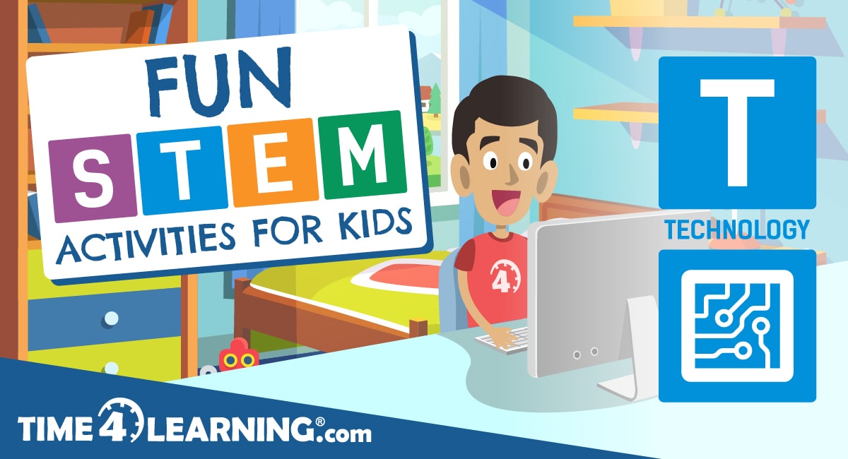 Fun STEM Activities for Kids: Technology | Time4Learning