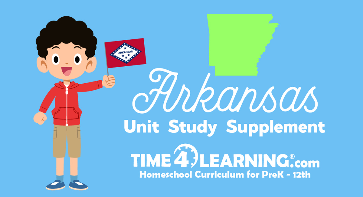 unit study supplement arkansas facts u s 25th state time4learning
