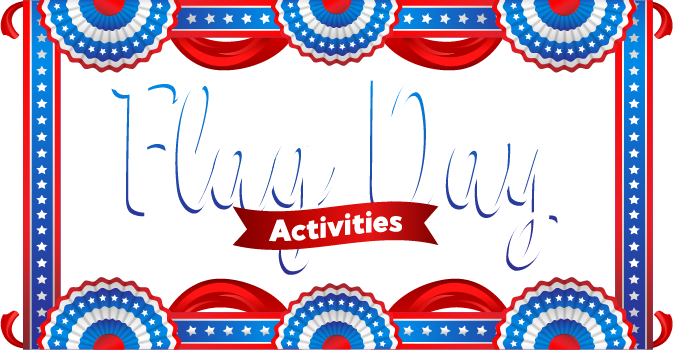 Flag Day Activities for Homeschoolers