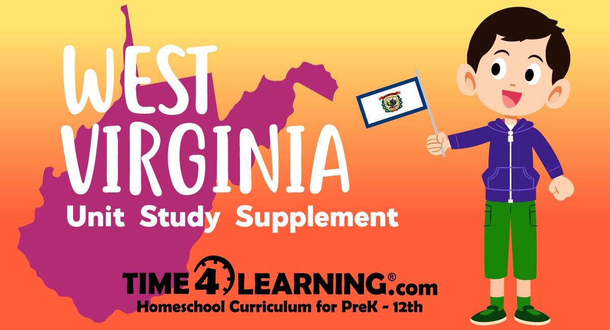 unit study supplement west virginia u s 35th state time4learning