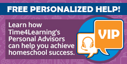 Free Personalized Help! Learn how Time4Learning's Personal Advisors can help you achieve homeschool success.
