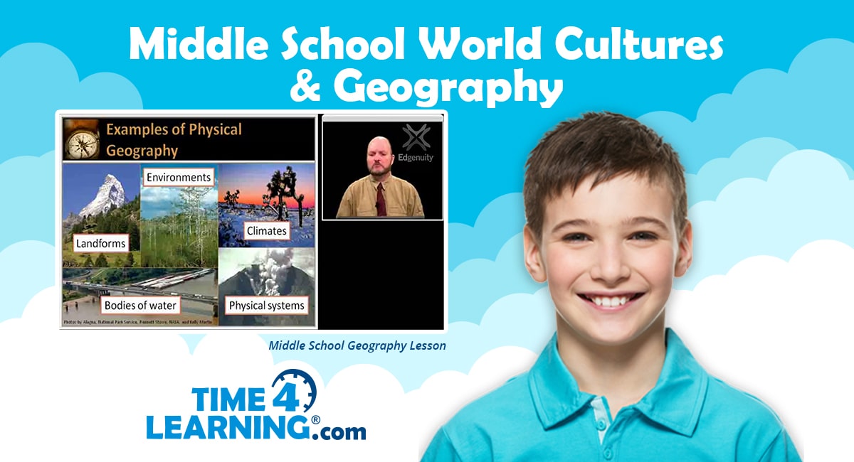 Middle School World Cultures And Geography | Time4Learning